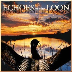 Naturescapes Echoes of the Loon CD